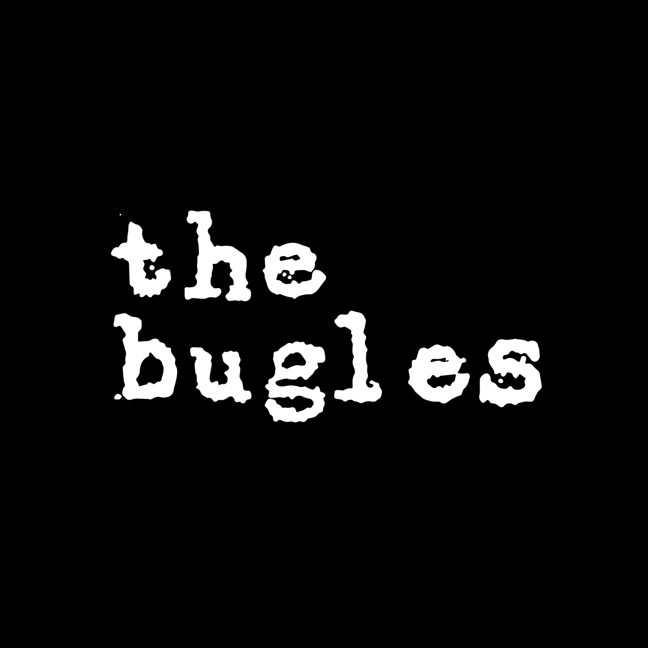 The Bugles